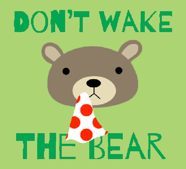 Don't Wake the Bear